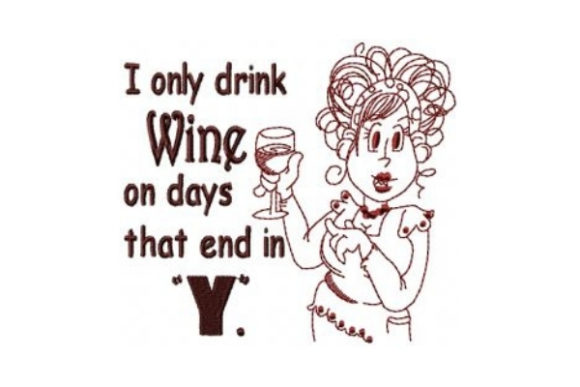 Review: I Only Drink Wine on Days That End in Y