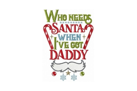 Review: Who Needs Santa When I’ve Got Daddy