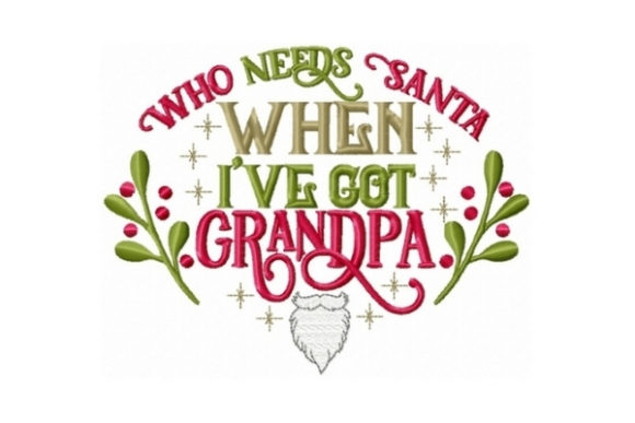 Review: Who Needs Santa When I’ve Got Grandpa